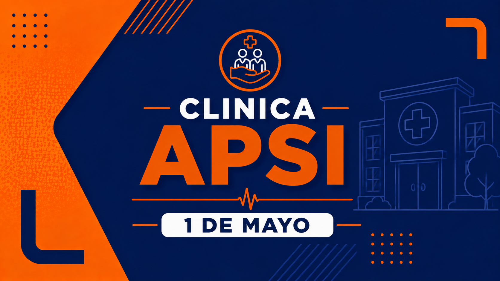 Vinculación Clínica APSI 1 <div> DE MAYO